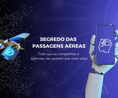 SEGREDO DAS PASSAGENS AÉREAS